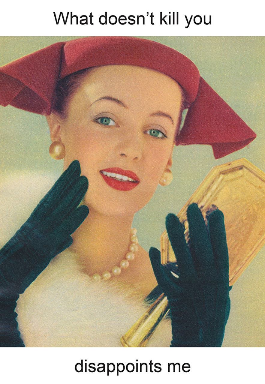 "Disappoints Me" Funny Greeting Card – 4"x6"