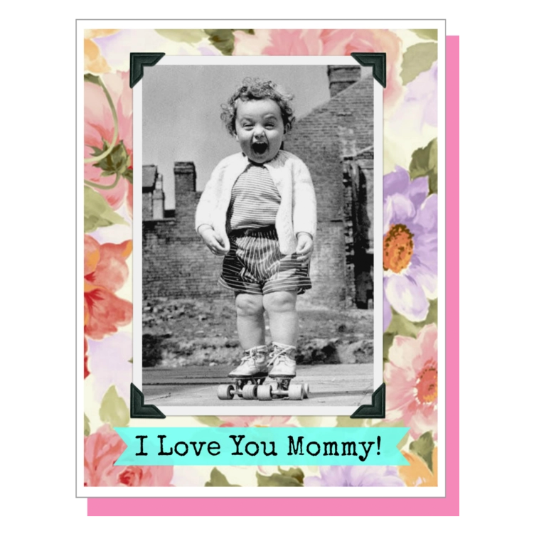 Umlaut Brooklyn Mother's Day Card – I Love You Mommy