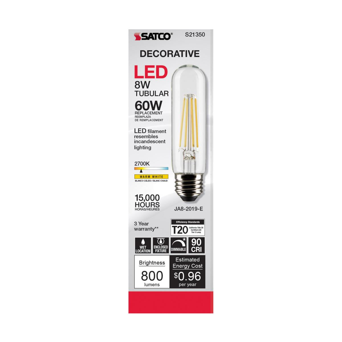 Satco LED T10 Bulb – 8W – 60W Equivalent – E26 Base – Clear – 2700K