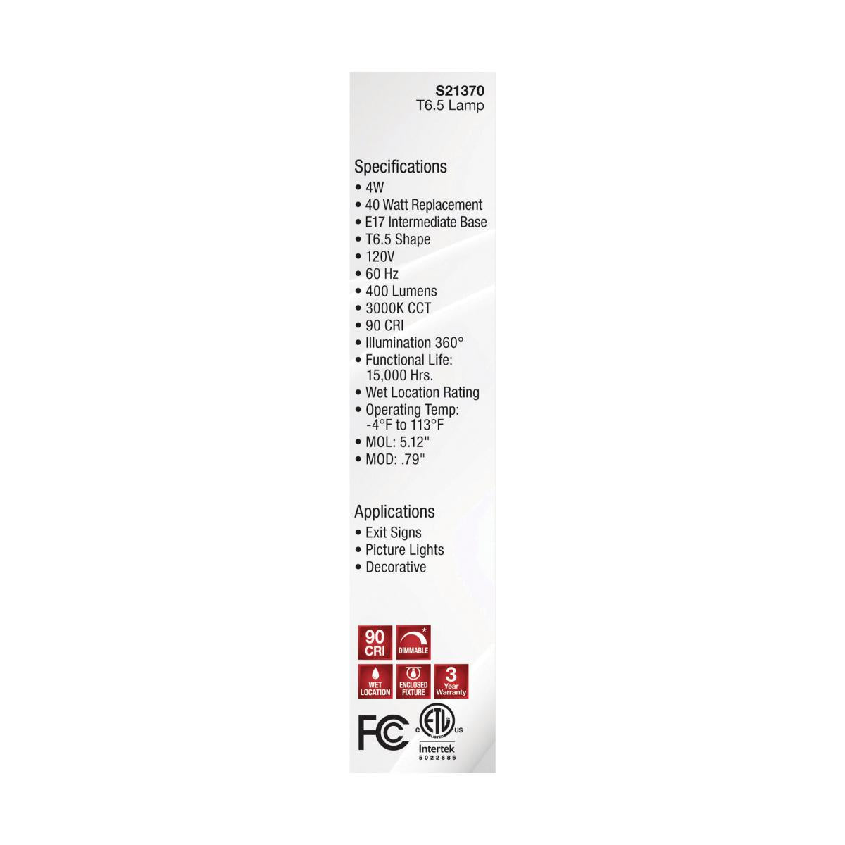 Bombilla LED Tubular Satco T6.5 – 4W – Equivalente a 40W – Base E17 – Transparente – 3000K