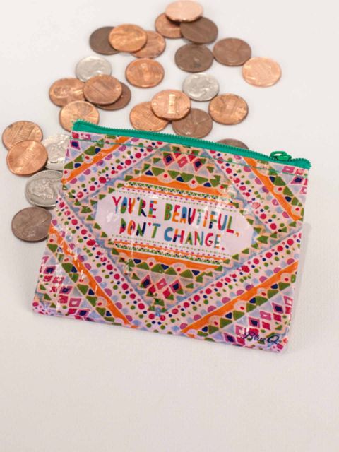 You're Beautiful, Don't Change – Coin Purse