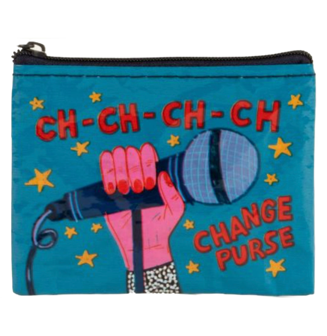 Ch-Ch-Ch-Ch – Change Purse