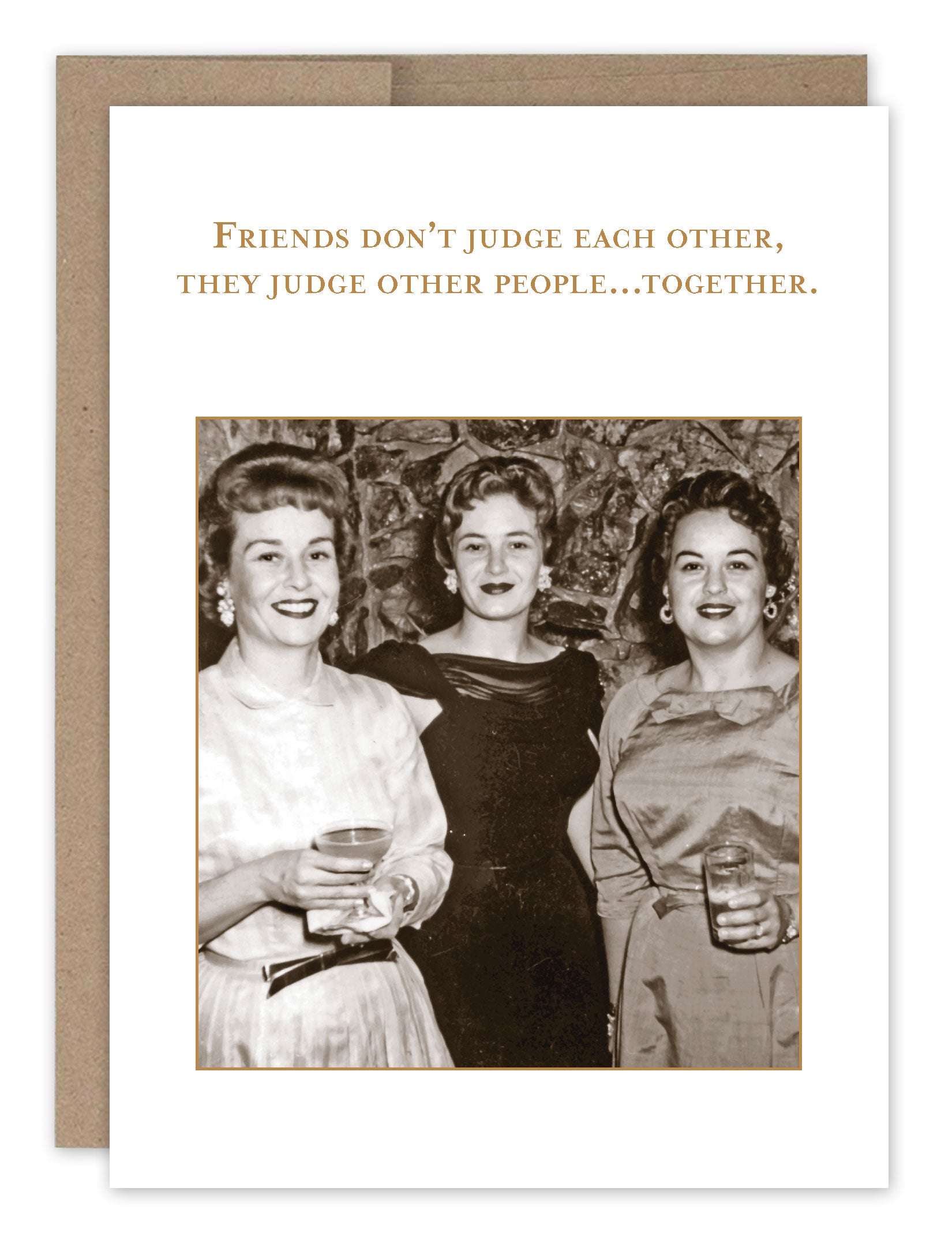Shannon Martin Birthday Card – Friends Don't Judge