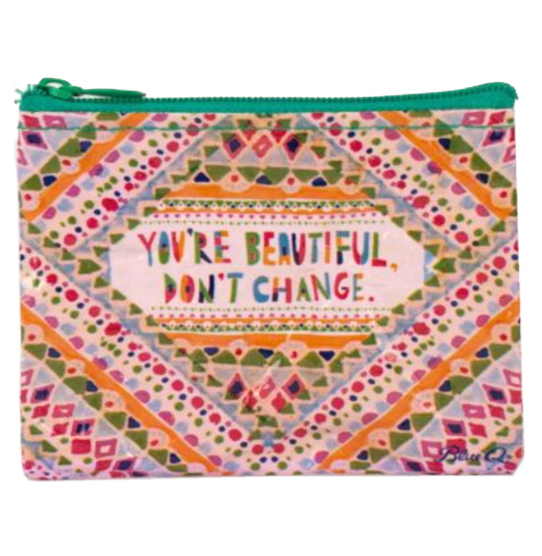 You're Beautiful, Don't Change – Coin Purse