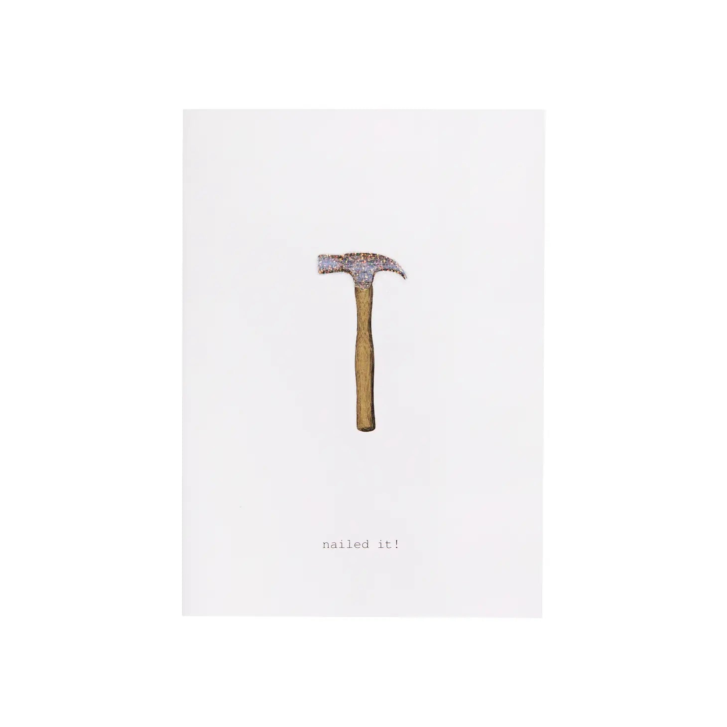 Nailed It Glitter Greeting Card – 3.5" x 5"