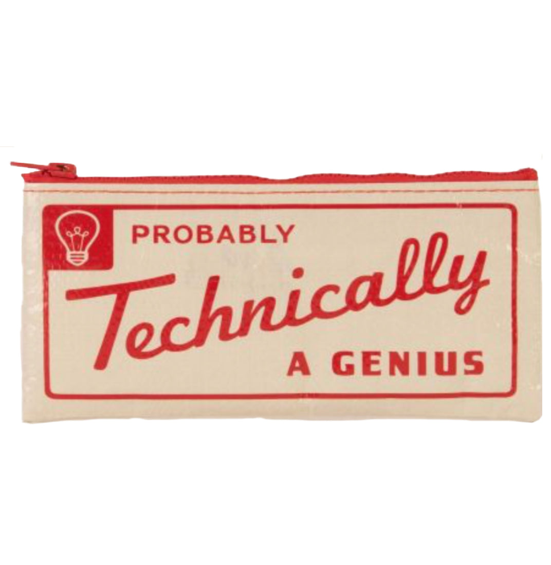 Probably Technically A Genius Pencil Case