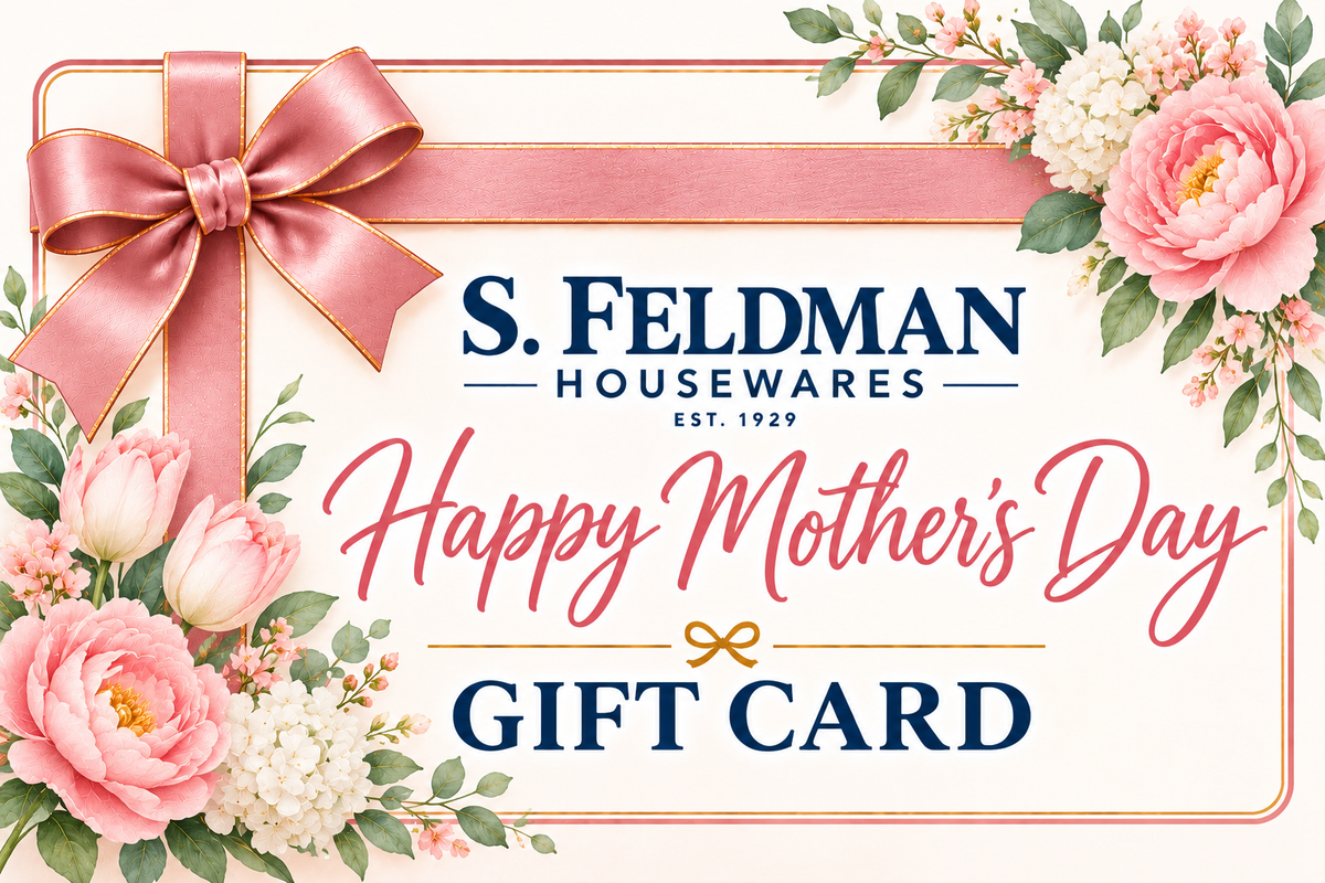 S. Feldman Housewares Digital Mother's Day Gift Card - The Perfect Gift for Mom