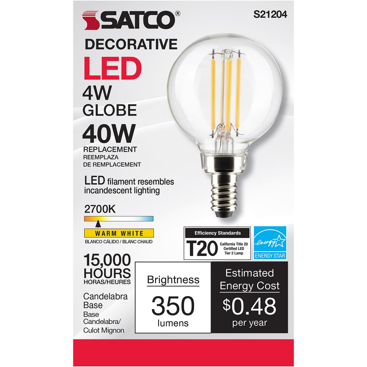 Satco LED G16.5 Globe Light Bulb – 4W – 40W Equivalent – E12 Base – Clear – 2700K