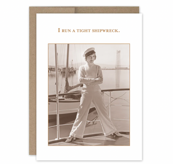 Shannon Martin Birthday Card – Tight Shipwreck