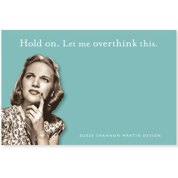 Shannon Martin Sticky Note Pad  – Let Me Overthink This
