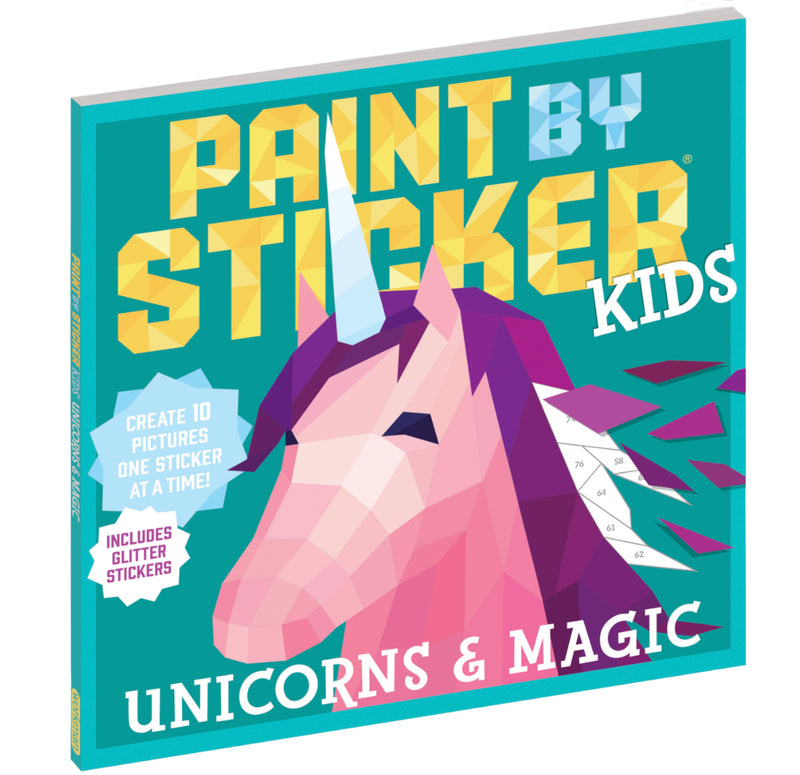 Paint by Sticker Kids Book: Unicorns & Magic